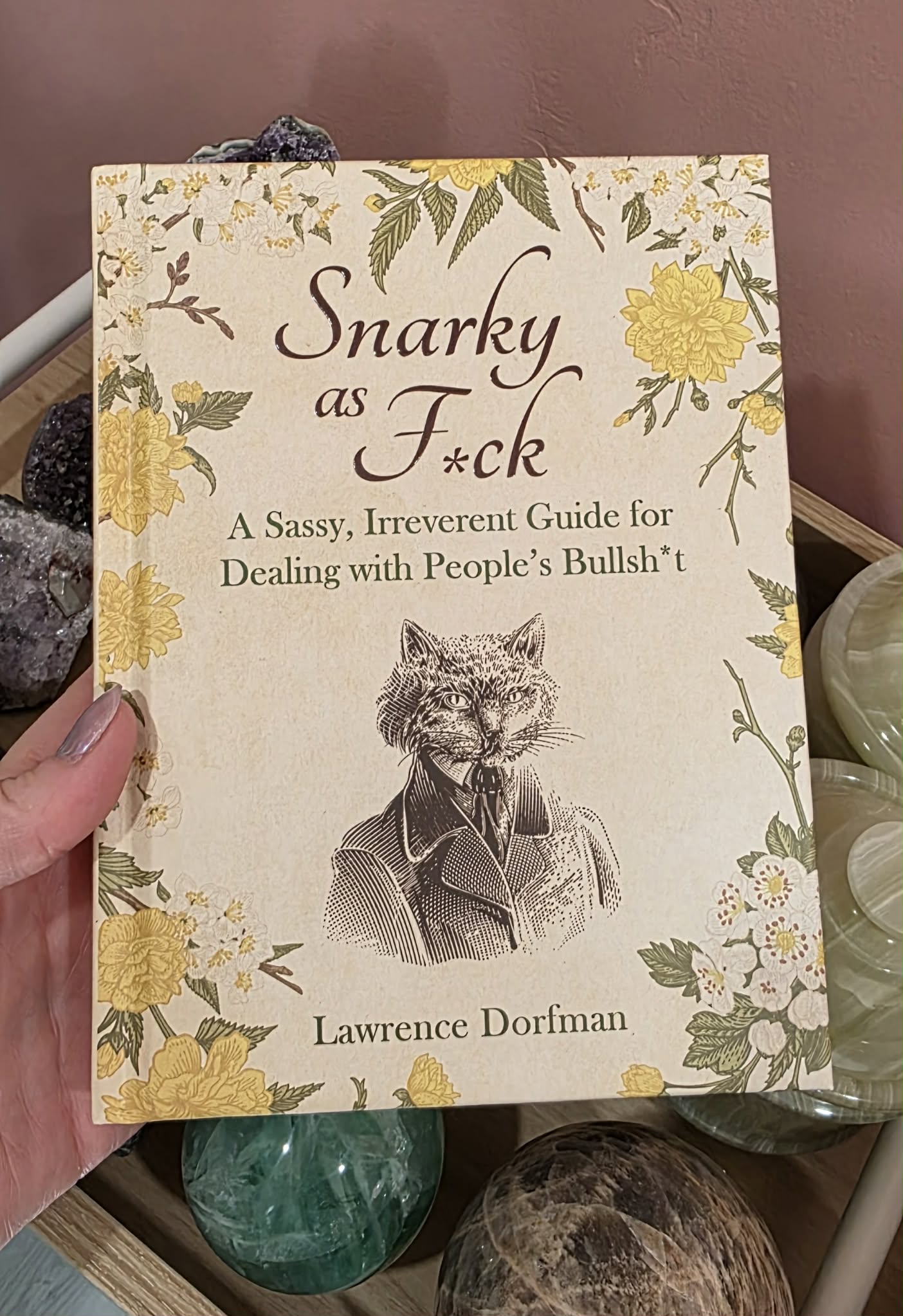 Snarky as F*ck by Lawrence Dorfman