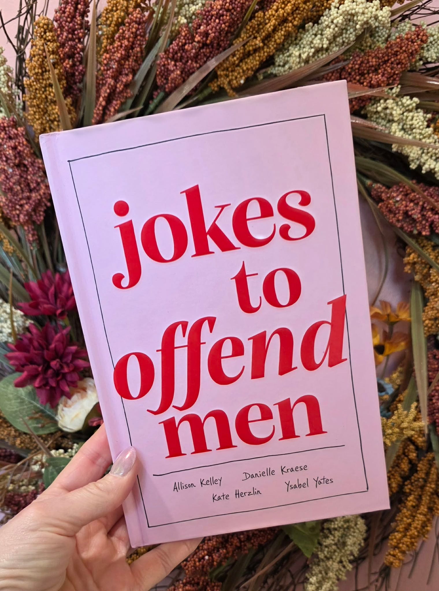 Jokes to Offend Men by Allison Kelley